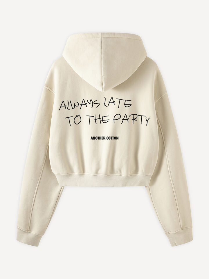Always Late Cropped Zip Hoodie