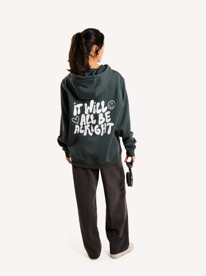 It Will All Be Alright Hoodie