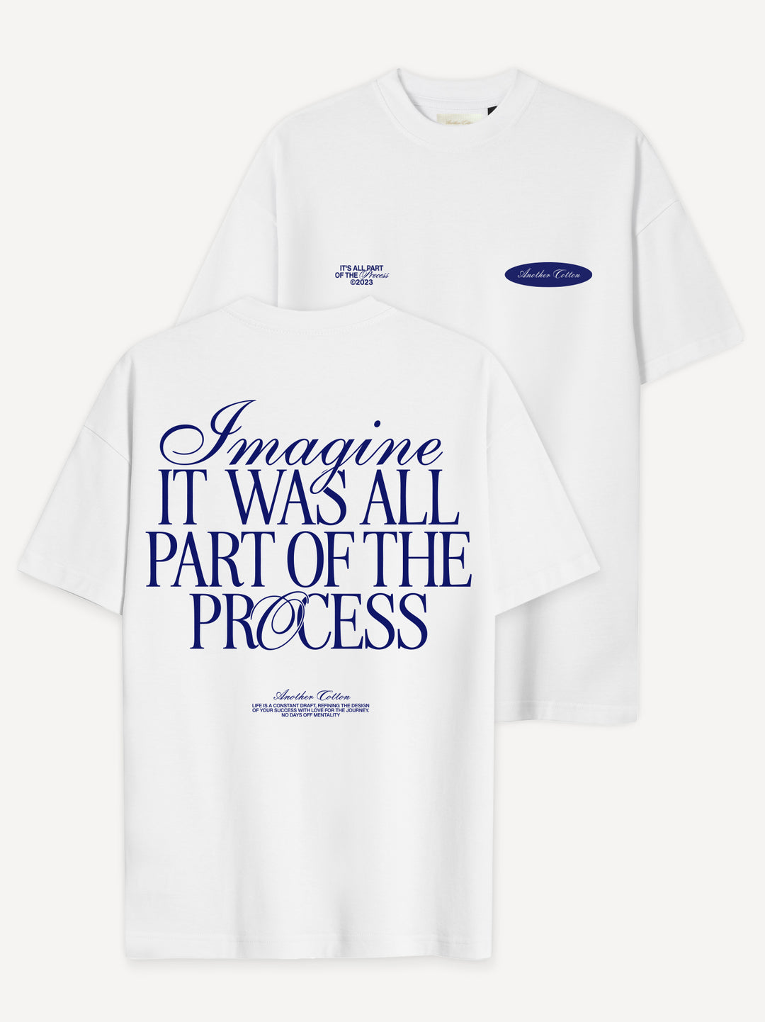 Imagine Process T-Shirt