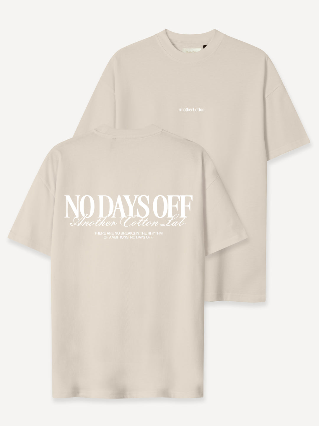 No Days Off T-Shirt