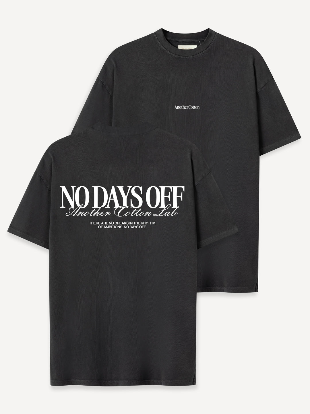 No Days Off T-Shirt