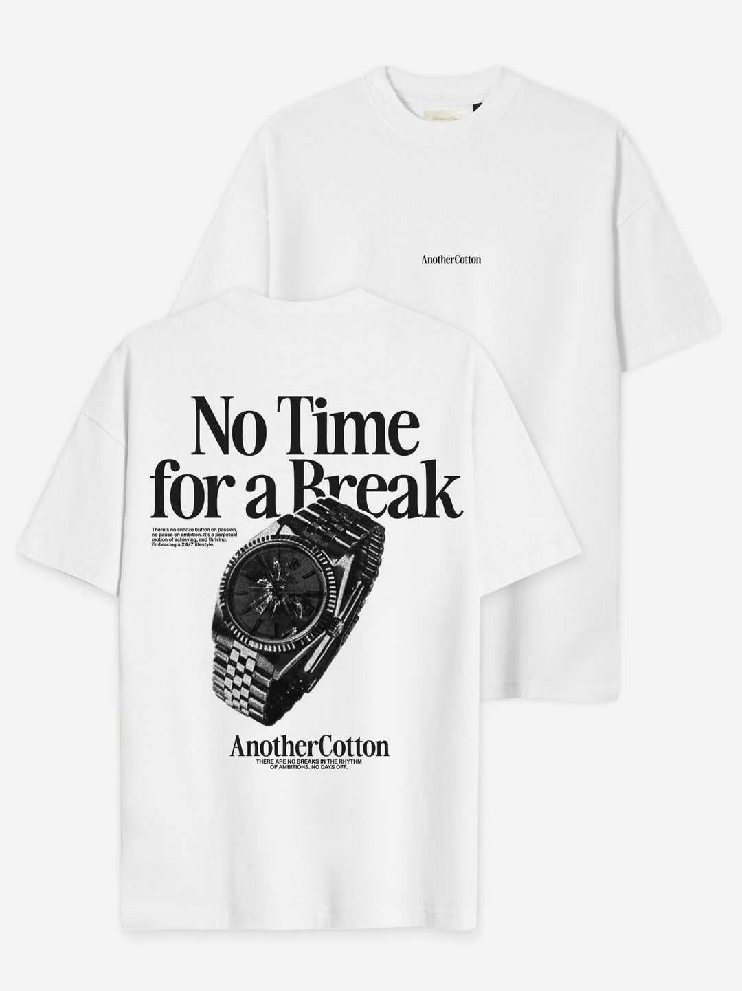 No Time For A Break T-Shirt