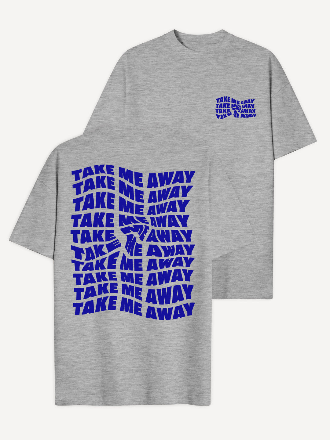 Take Me Away T-Shirt