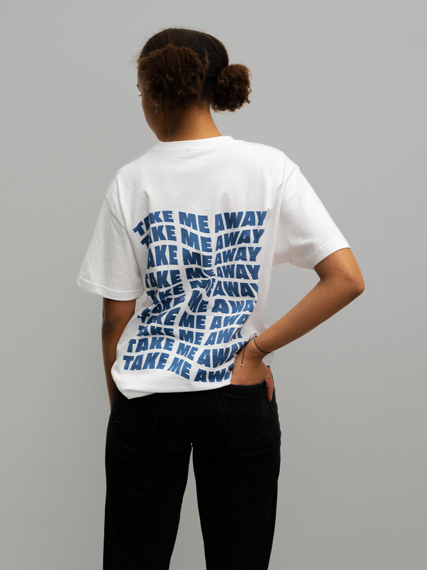 Take Me Away T-Shirt