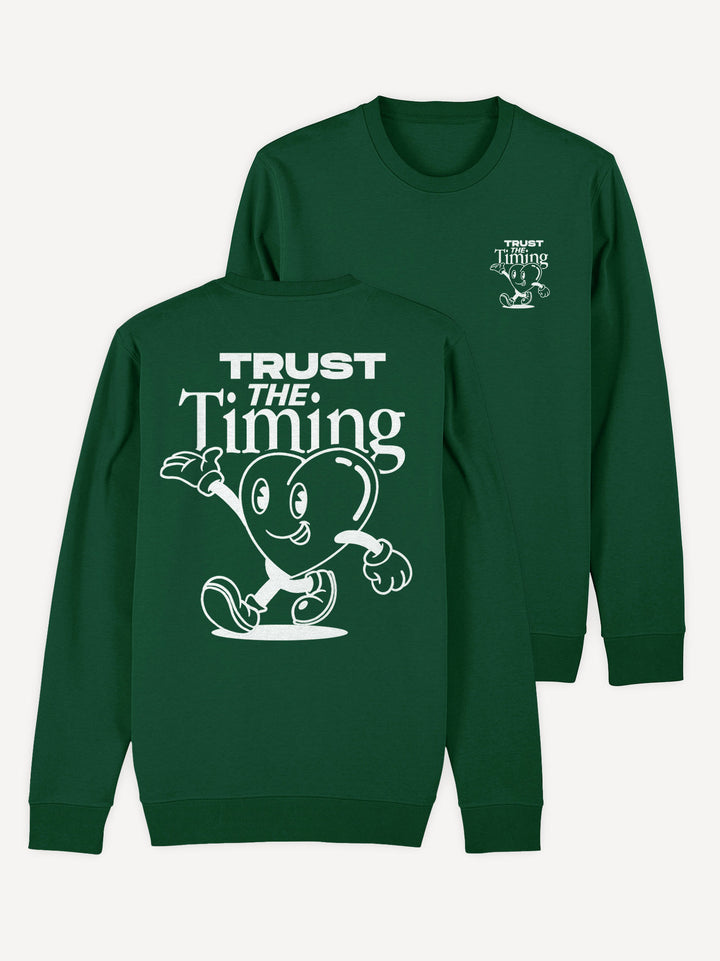Trust The Timing Sweatshirt