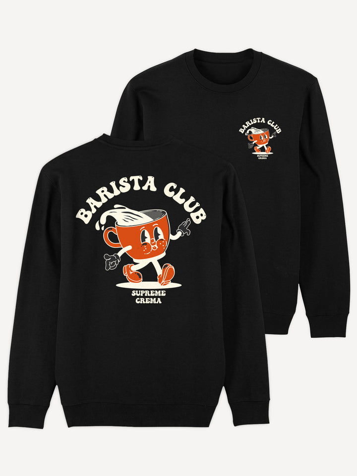 Barista Club Sweatshirt