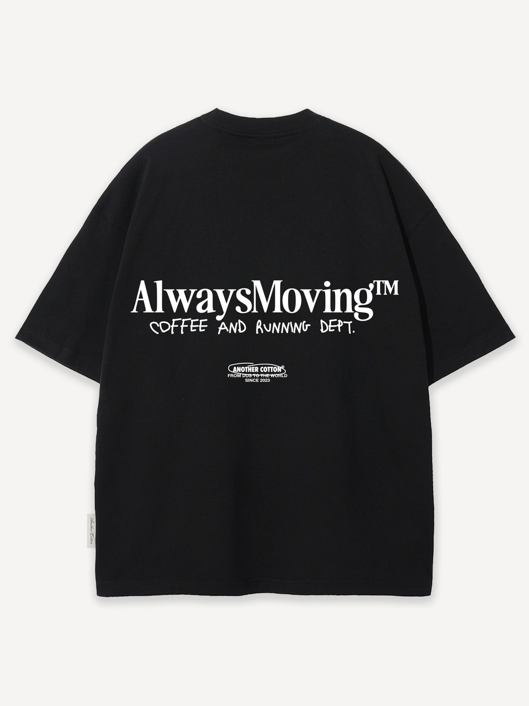 Always Moving T-Shirt