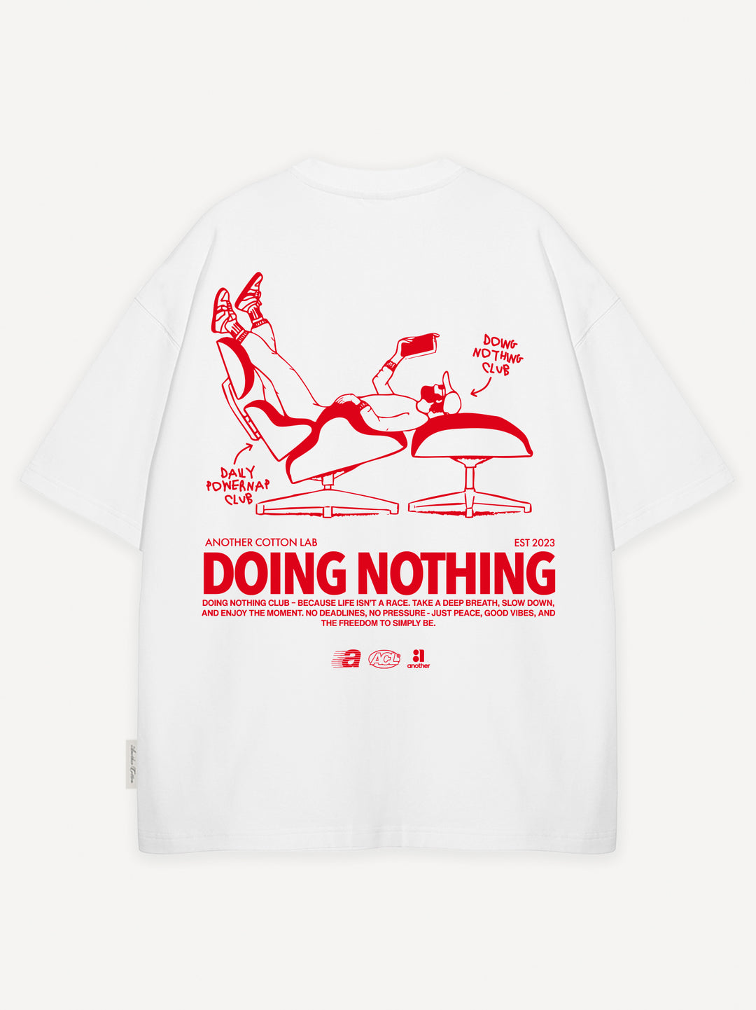Doing Nothing T-Shirt