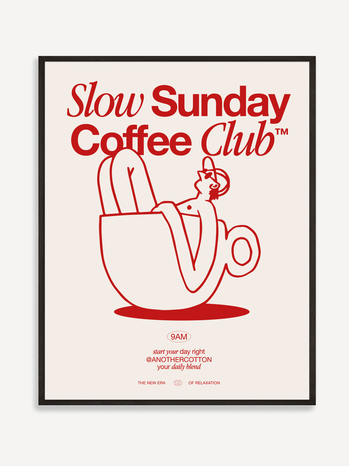 Slow Sunday Coffee Club Poster