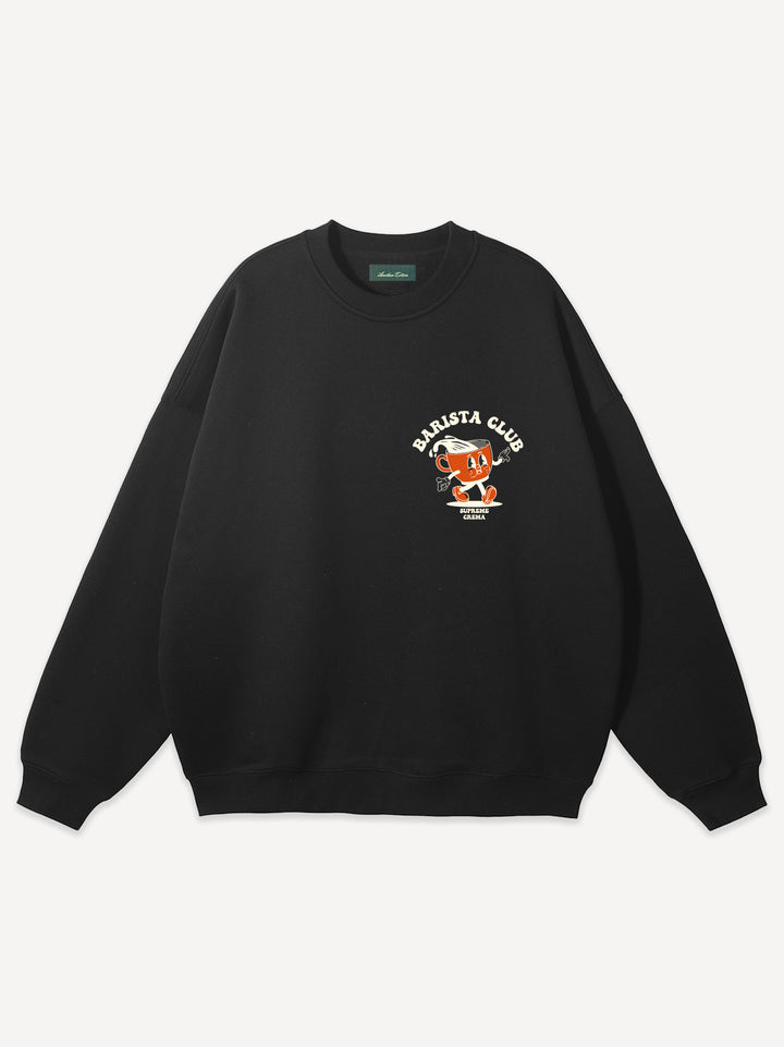 Barista Club Sweatshirt