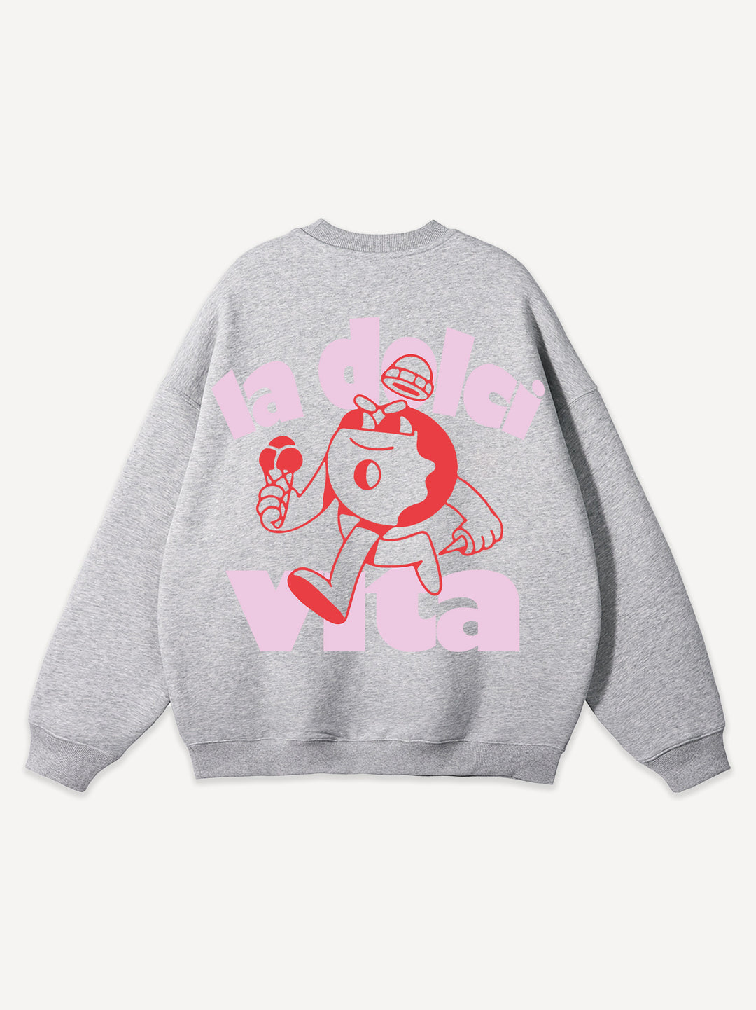 La Dolci Vita Sweatshirt