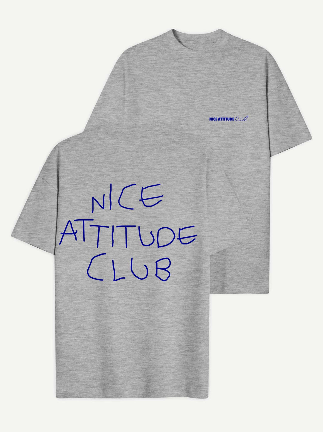 Nice Attitude Club T-Shirt
