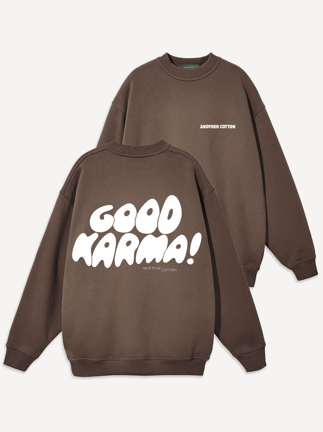 Good Karma Heavy Oversize Sweatshirt