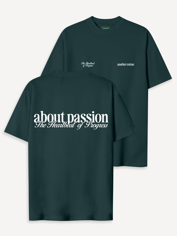 About Passion T-Shirt