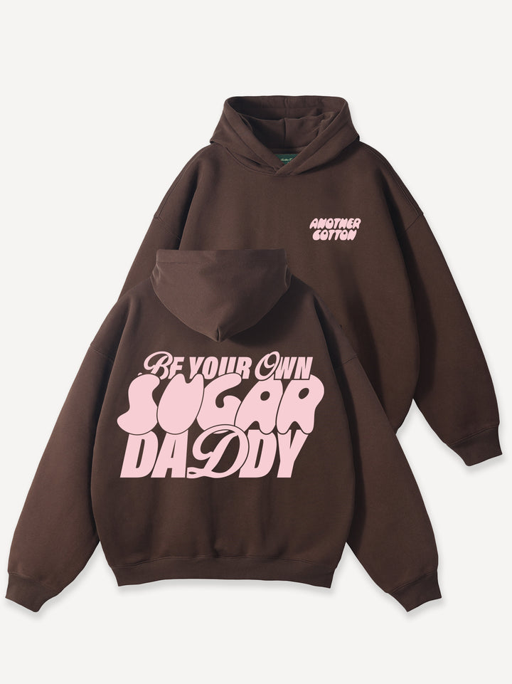 Your Own Sugar Daddy Oversize Hoodie